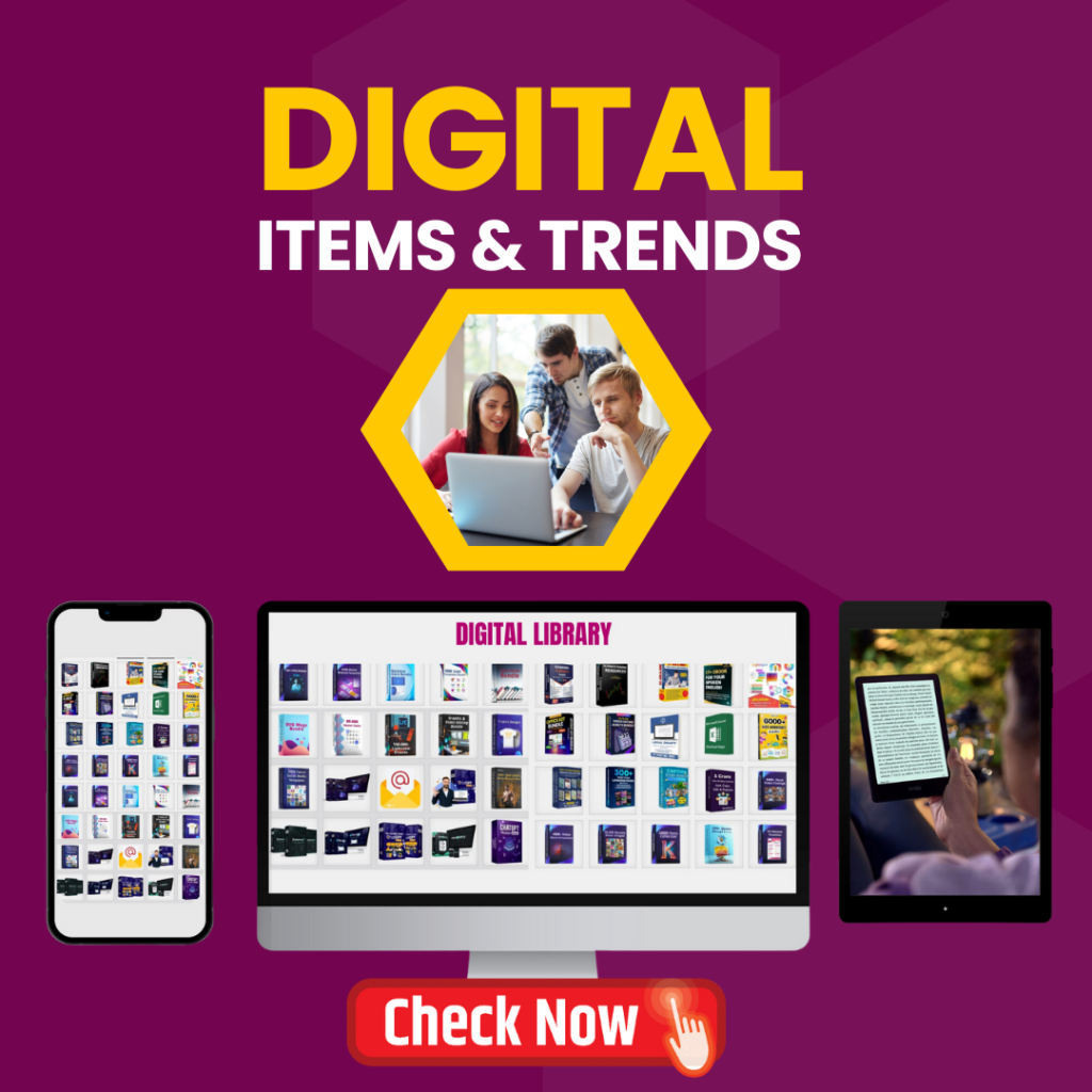 Digital trends and Items