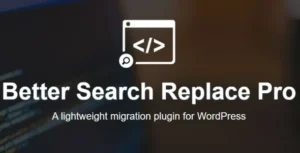 Better Search Replace Pro – WordPress Plugin