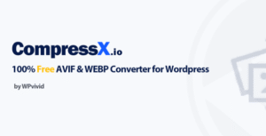 CompressX Pro – WordPress Image Optimization and Performance Plugin