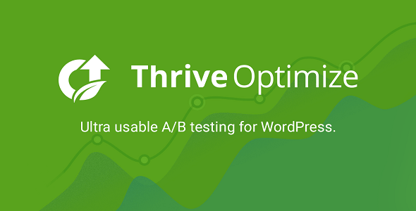 Thrive Optimize Premium – A/B Testing WordPress Plugin 1 Thrive Optimize Premium – A/B Testing WordPress Plugin