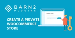 WooCommerce Private Store Plugin - Barn 2