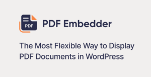 PDF Embedder Premium – WordPress PDF Viewer Plugin